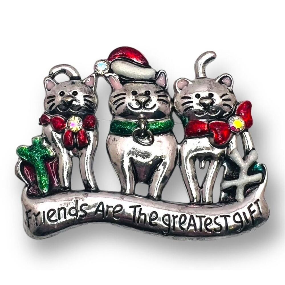 Christmas Cats Brooch "Friends are the Greatest Gift" Vintage Holiday Pin New